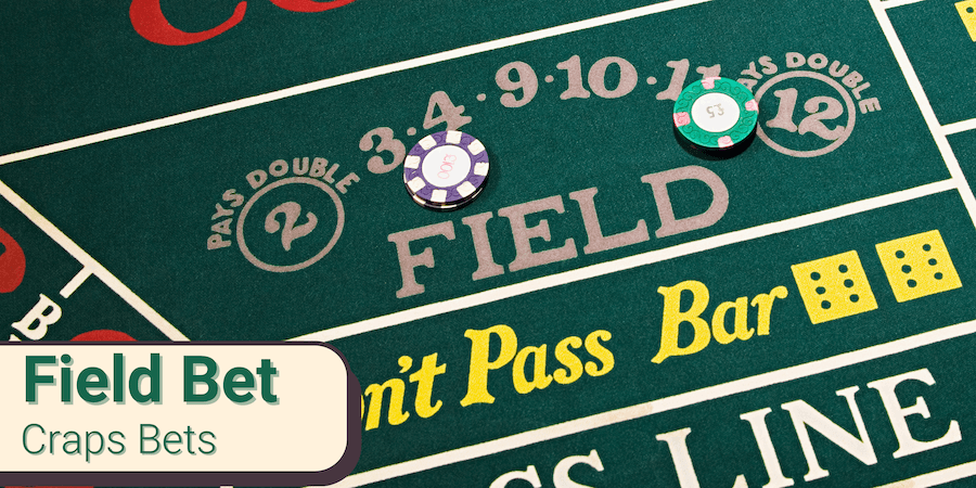 Field bet in craps