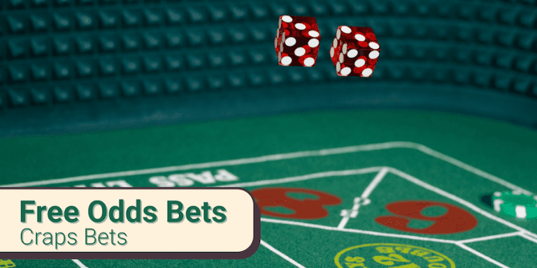 Free Odds Bet in Craps: The 0% House Edge Bet