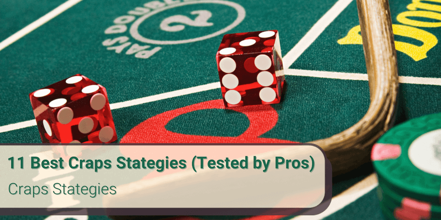 best craps strategy